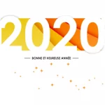 Bonne et heureuse année 2020 !