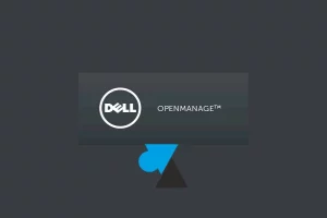 Tuto installer Dell Openmanage Server Administrator sur Debian